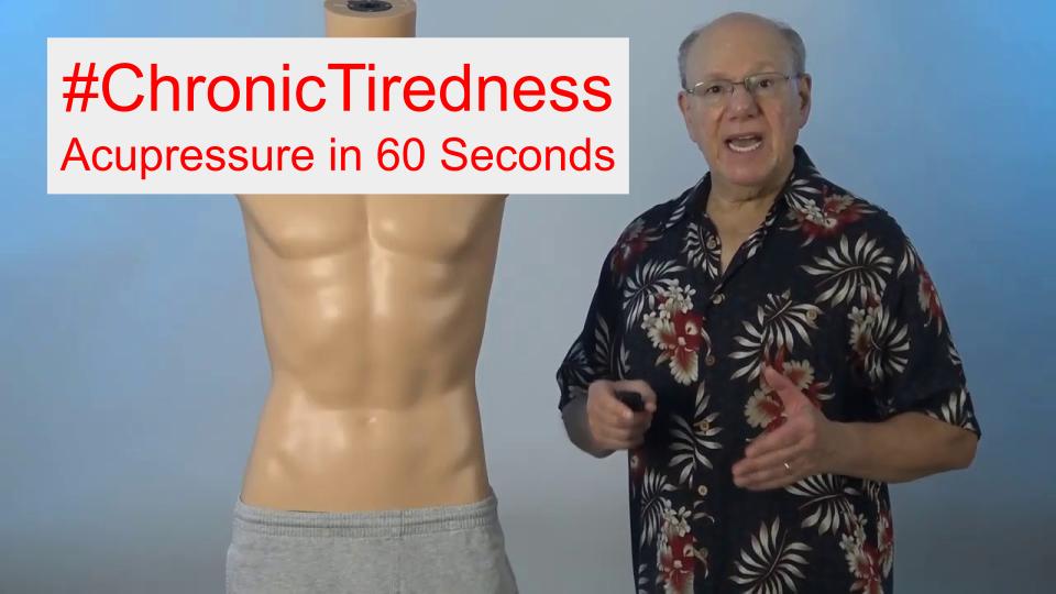#ChronicTiredness - Acupressure in 60 Seconds