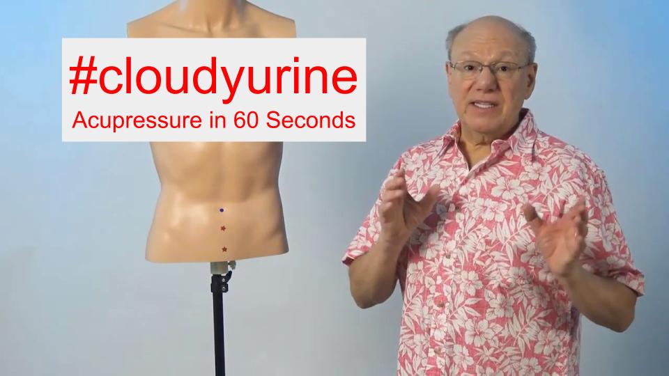 #cloudyurine - Acupressure in 60 Seconds