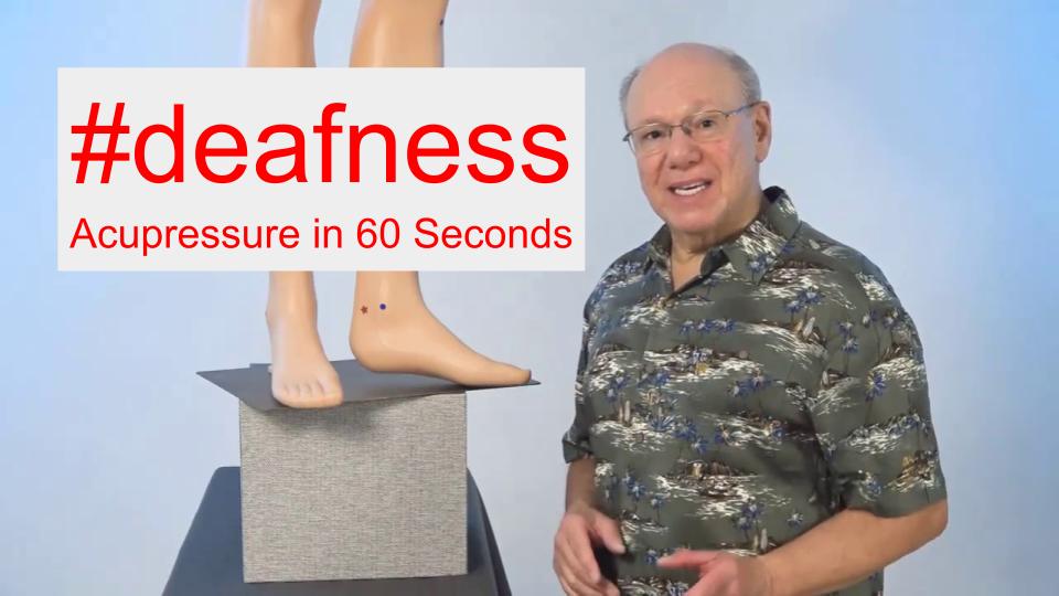 #deafness - Acupressure in 60 Seconds