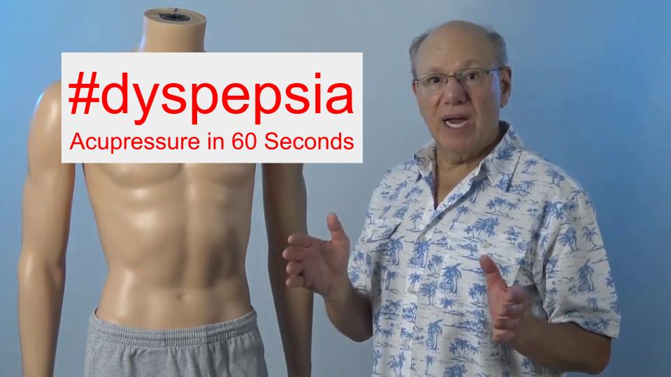 #dyspepsia - Acupressure in 60 Seconds