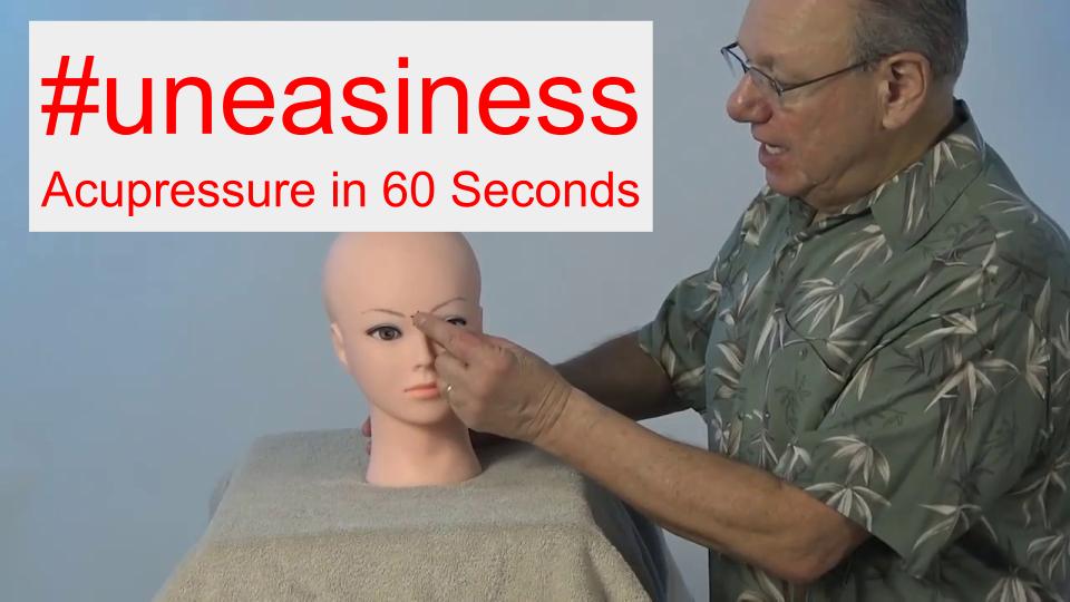 #uneasiness - Acupressure in 60 Seconds