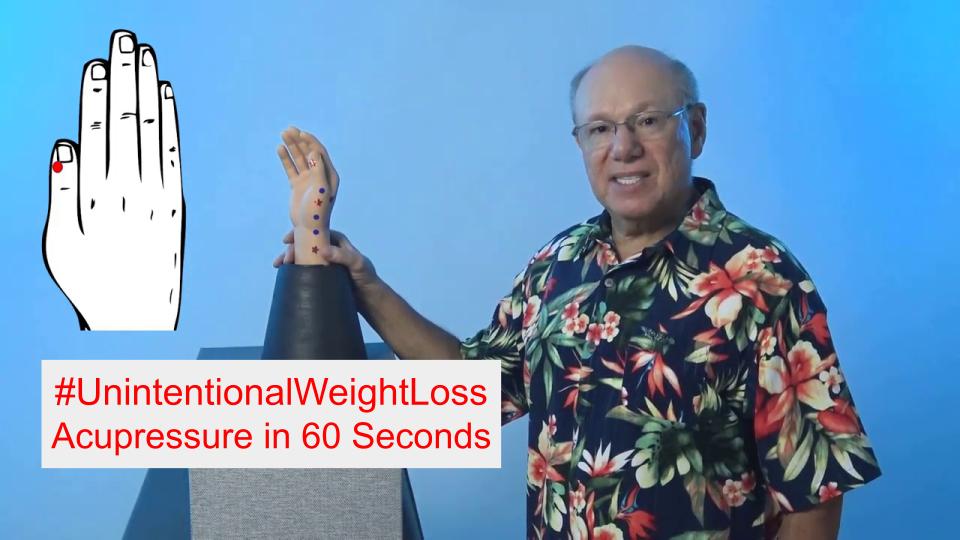 #UnintentionalWeightLoss - Acupressure in 60 Seconds