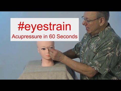#eyestrain - Acupressure in 60 Seconds