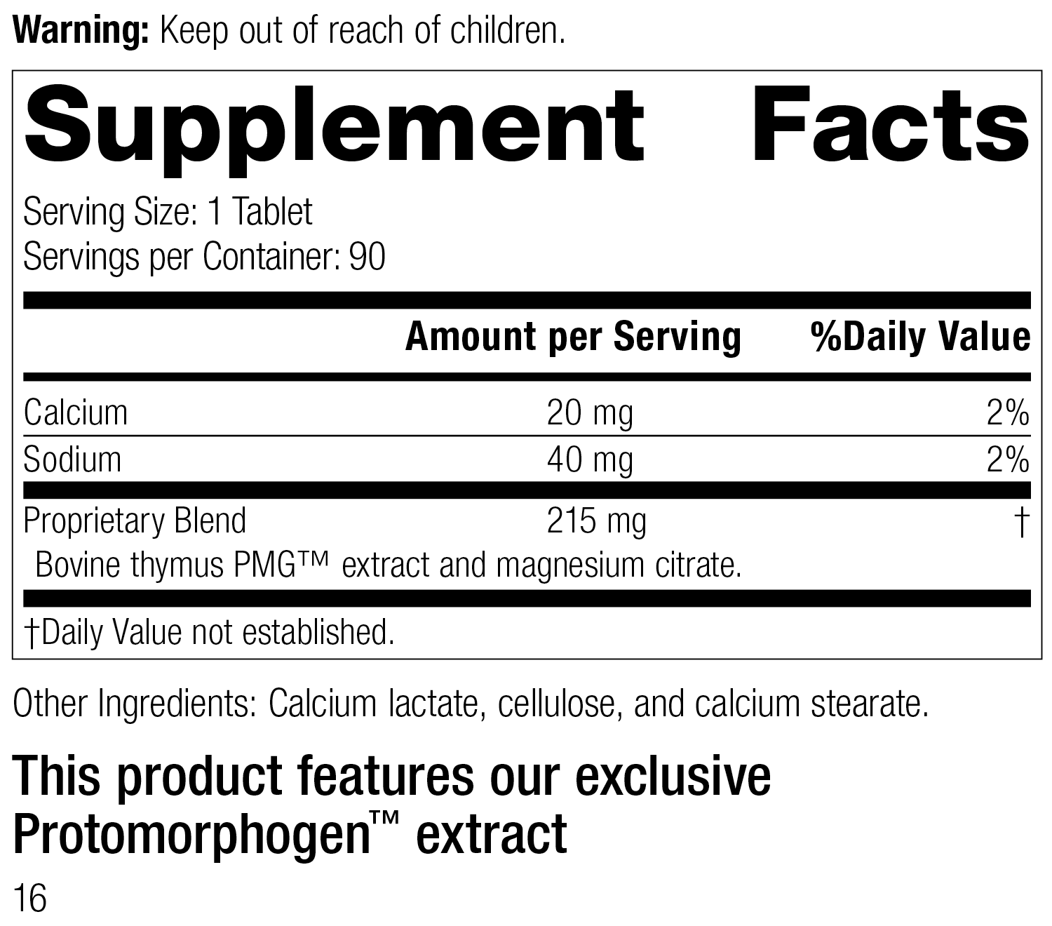 Thymus PMG®, 90 Tablets Thymus PMG®, 90 Tablets, Rev 15 Supplement Facts