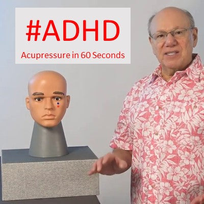 #ADHD - Acupressure in 60 Seconds