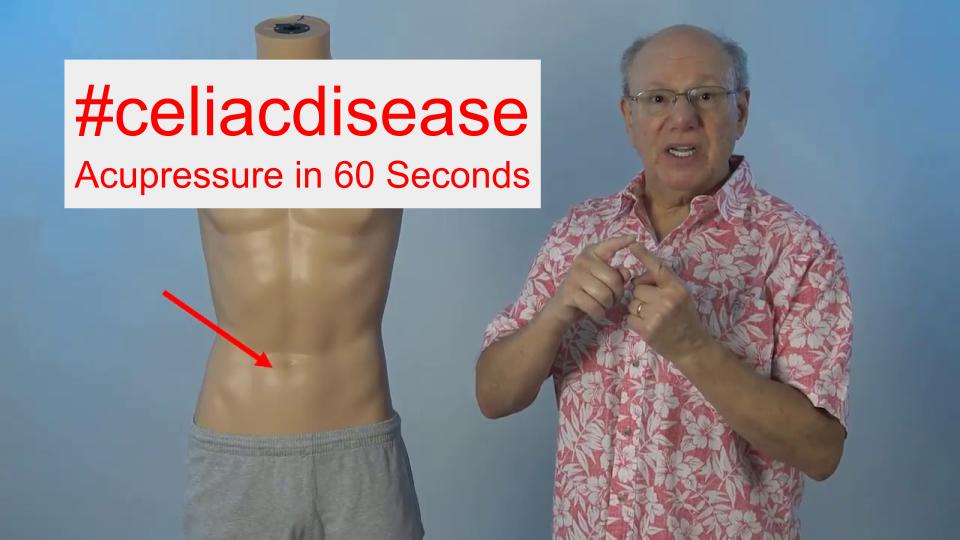 #celiacdisease - Acupressure in 60 Seconds