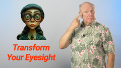 Transform Your Eyesight