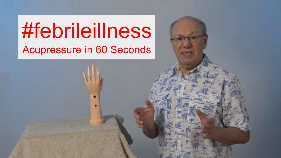 #febrileillness - Acupressure in 60 Seconds