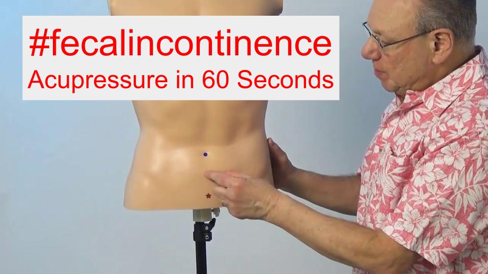 #fecalincontinence - Acupressure in 60 Seconds
