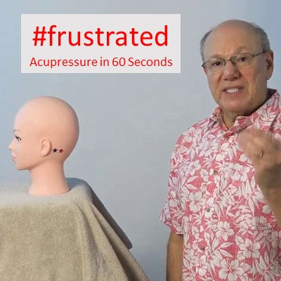 #frustrated - Acupressure in 60 Seconds