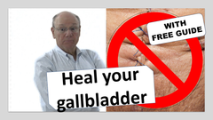 Heal your gallbladder naturally (updated with free guide)