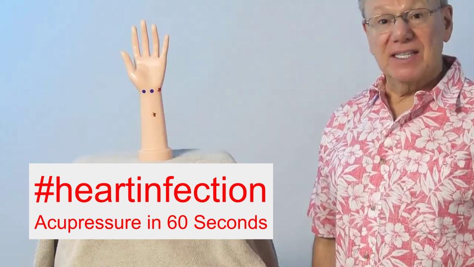 #heartinfection - Acupressure in 60 Seconds