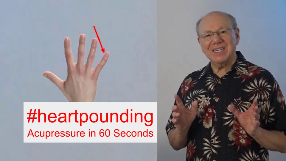 #heartpounding - Acupressure in 60 Seconds