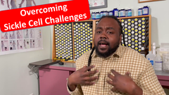 Overcoming Sickle Cell Challenges