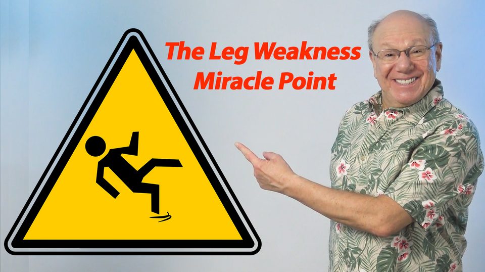 The Leg Weakness Miracle Point