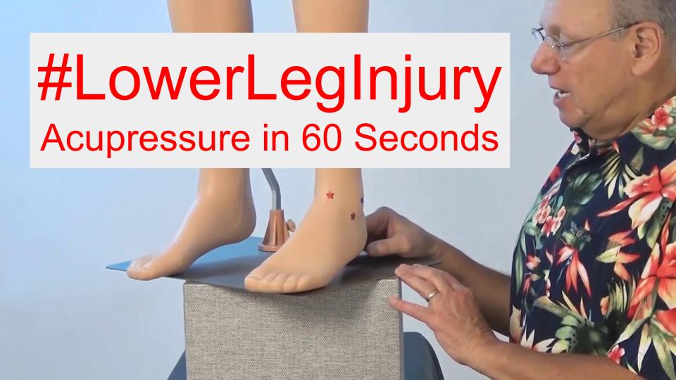 #LowerLegInjury - Acupressure in 60 Seconds