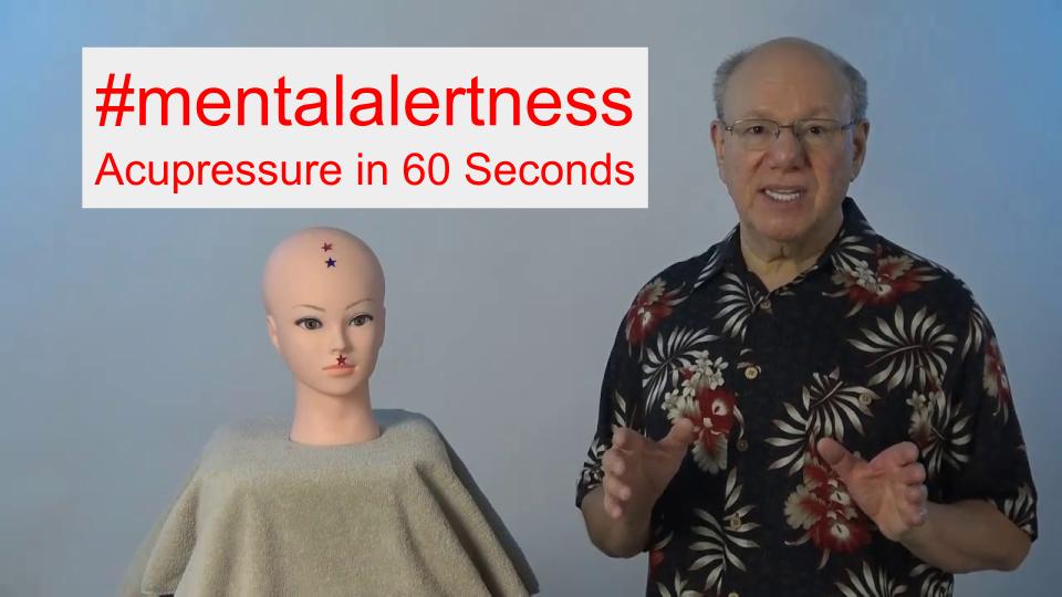#mentalalertness - Acupressure in 60 Seconds
