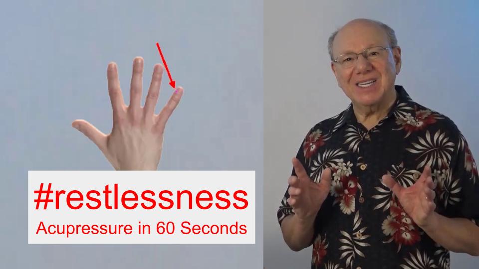 #restlessness - Acupressure in 60 Seconds