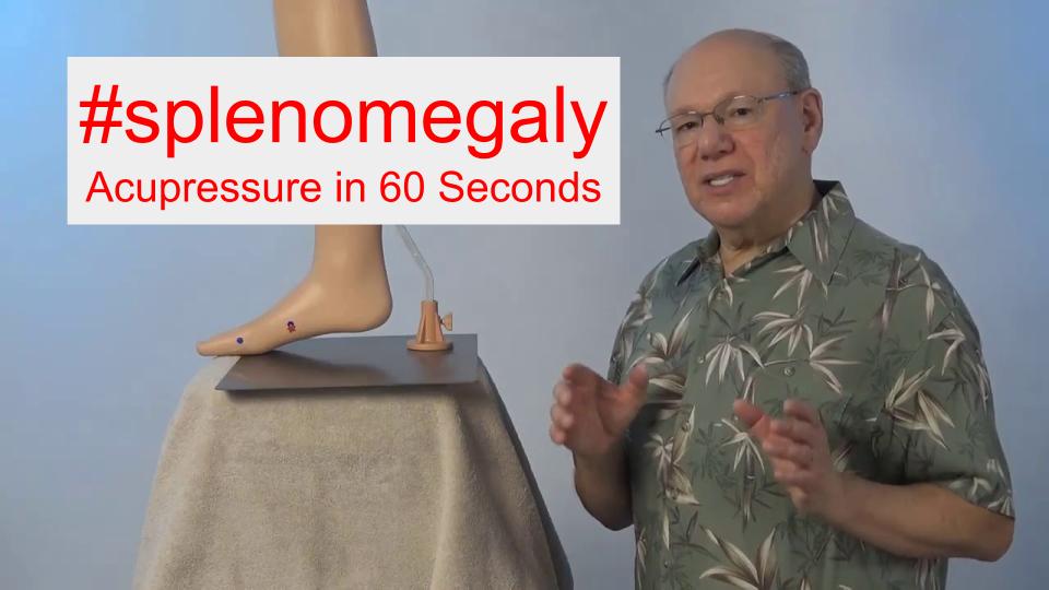 #splenomegaly - Acupressure in 60 Seconds