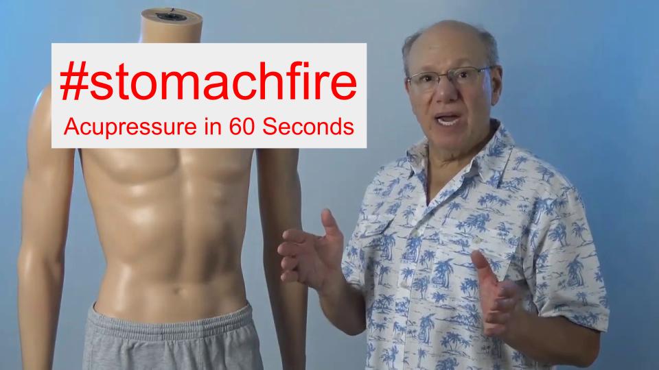 #stomachfire - Acupressure in 60 Seconds