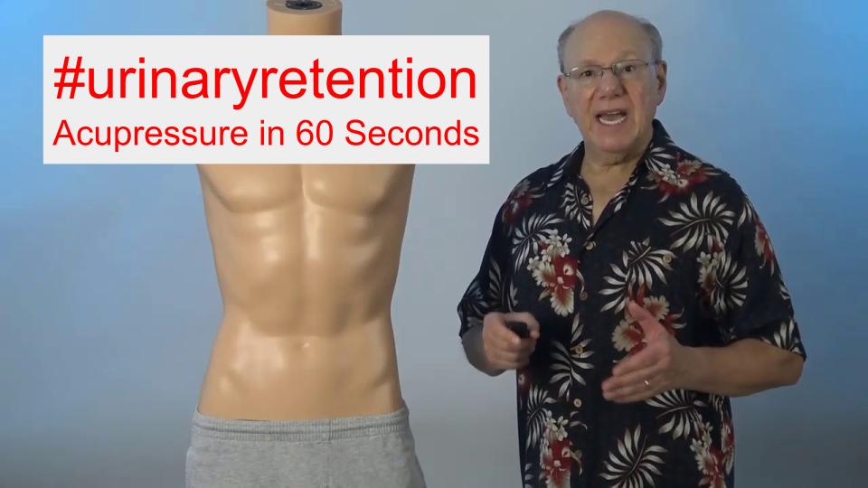 #urinaryretention - Acupressure in 60 Seconds