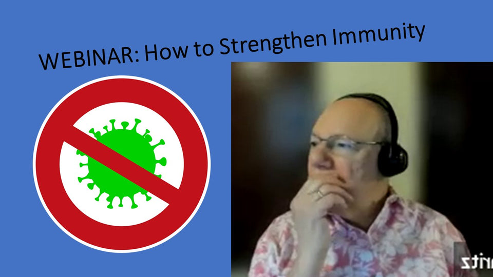 Webinar: How to Strengthen Immunity Natrually