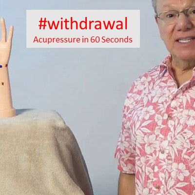 #withdrawal - Acupressure in 60 Seconds
