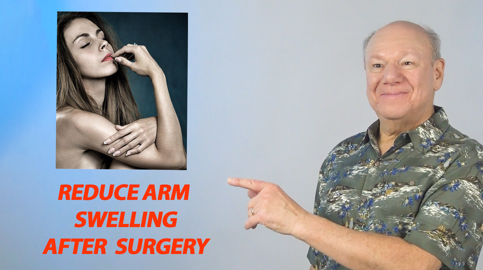How to Reduce Arm Swelling After Surgery