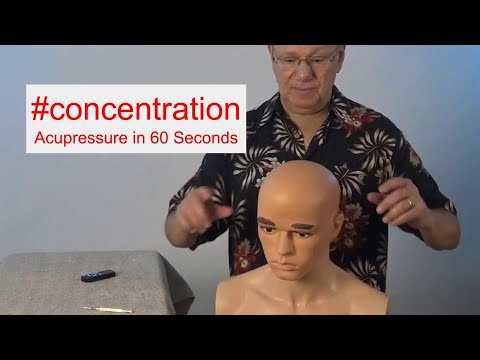 #concentration - Acupressure in 60 Seconds