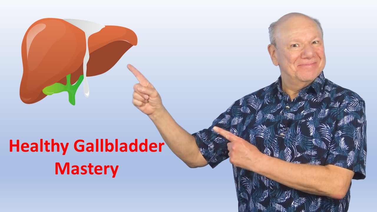 Healthy Gallbladder Mastery (60-Day Program)